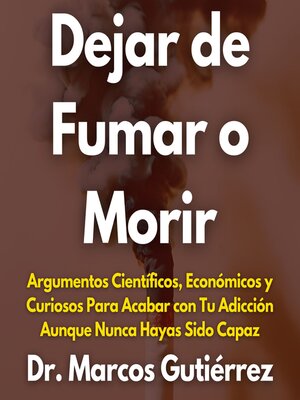 cover image of Dejar de Fumar o Morir